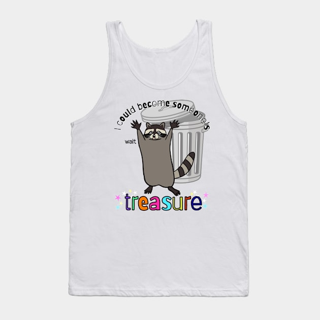 Trash to Treasure Raccoon Tank Top by KL Chocmocc